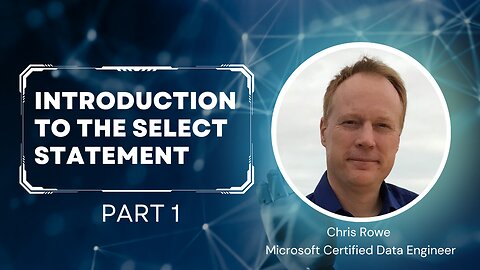 Episode 5 - An Introduction To The Select Statement