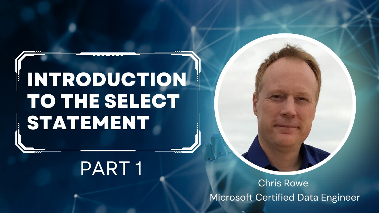 Episode 5 - An Introduction To The Select Statement