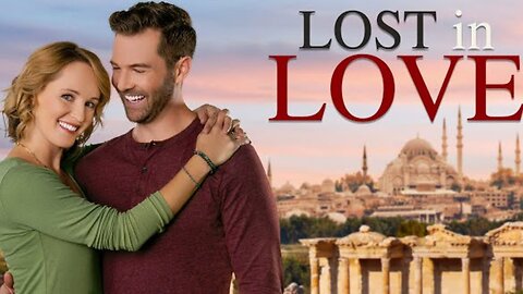 Lost in Love | Full Romance Movie | Sara Fletcher | Nick Ferry