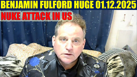 Benjamin Fulford Shocking News 01.12.2025: Inauguration drone attack ,NUKE ATTACK IN US