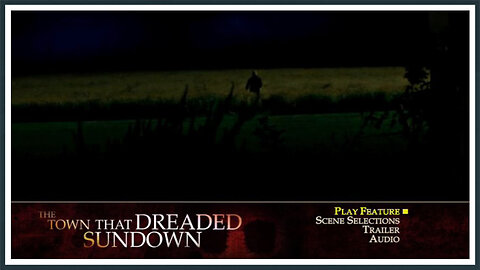 The Town That Dreaded Sundown - DVD Menu