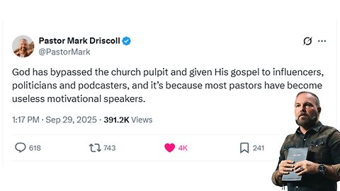 Mark Driscoll Sermons "God has bypassed the church pulpit and given his gospel to influencers"