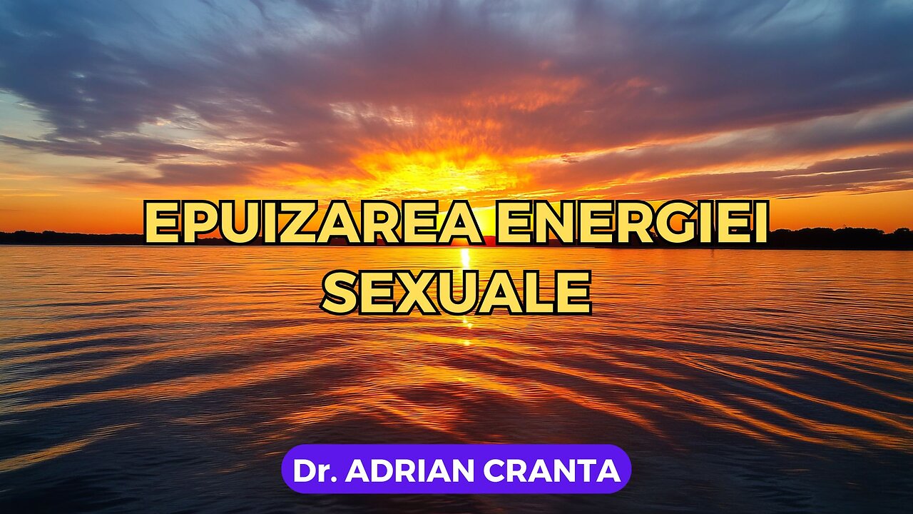 Epuizarea energiei sexuale