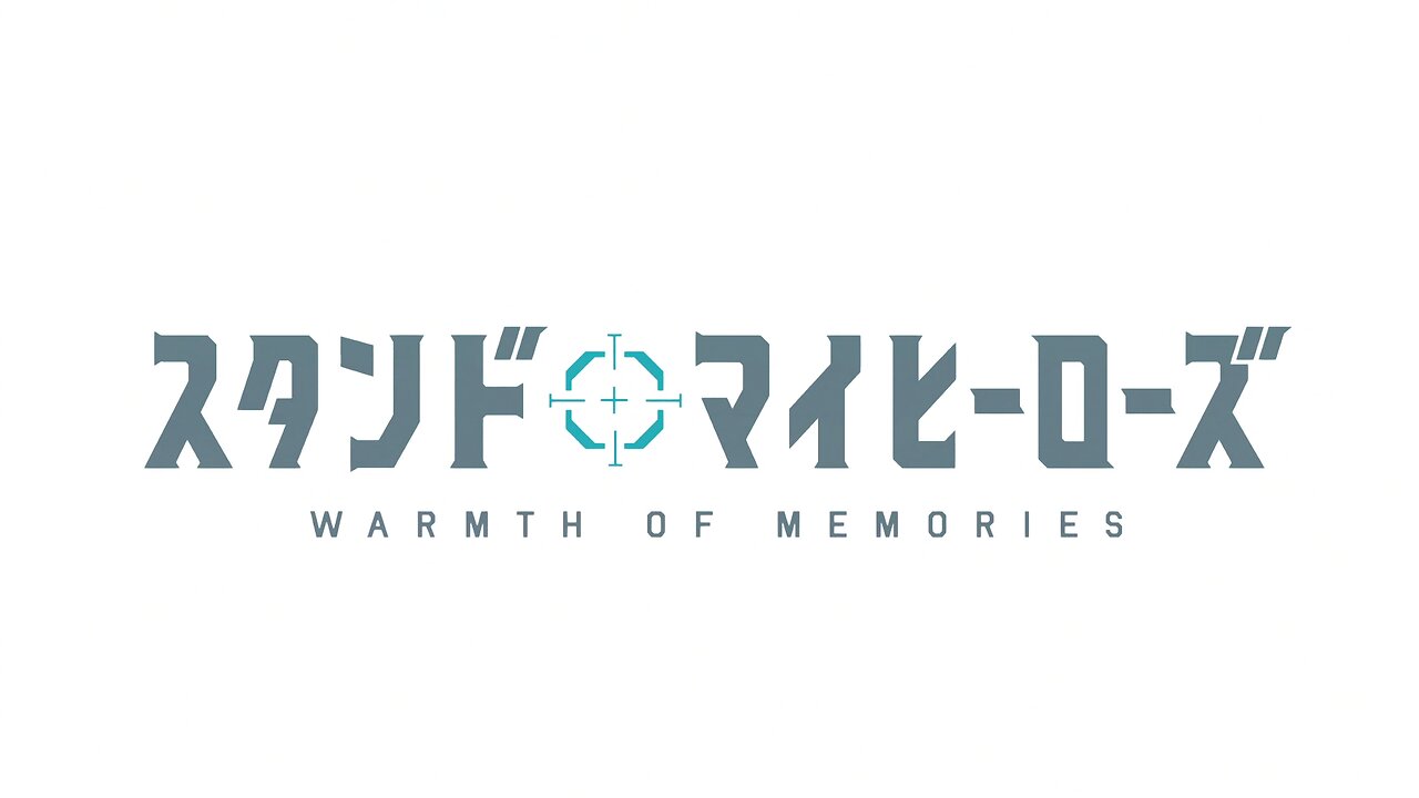 Stand My Heroes: Warmth of Memories
