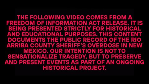 FOIA Footage: Rio Arriba County Sheriff Overdose – New Mexico (Interview