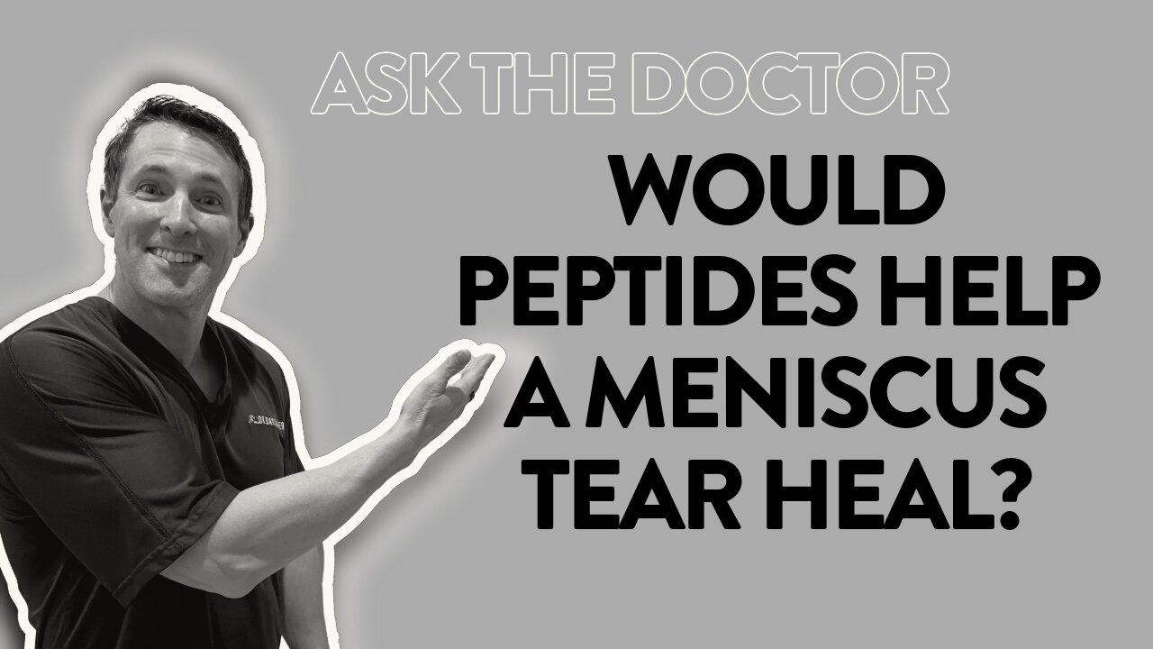 Ask the Doctor: Would peptides help a meniscus tear heal?