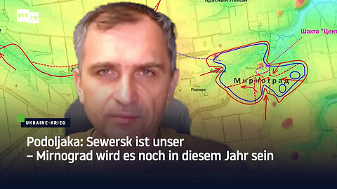 Podoljaka: Sewersk ist unser – Mirnograd wird es noch in diesem Jahr sein