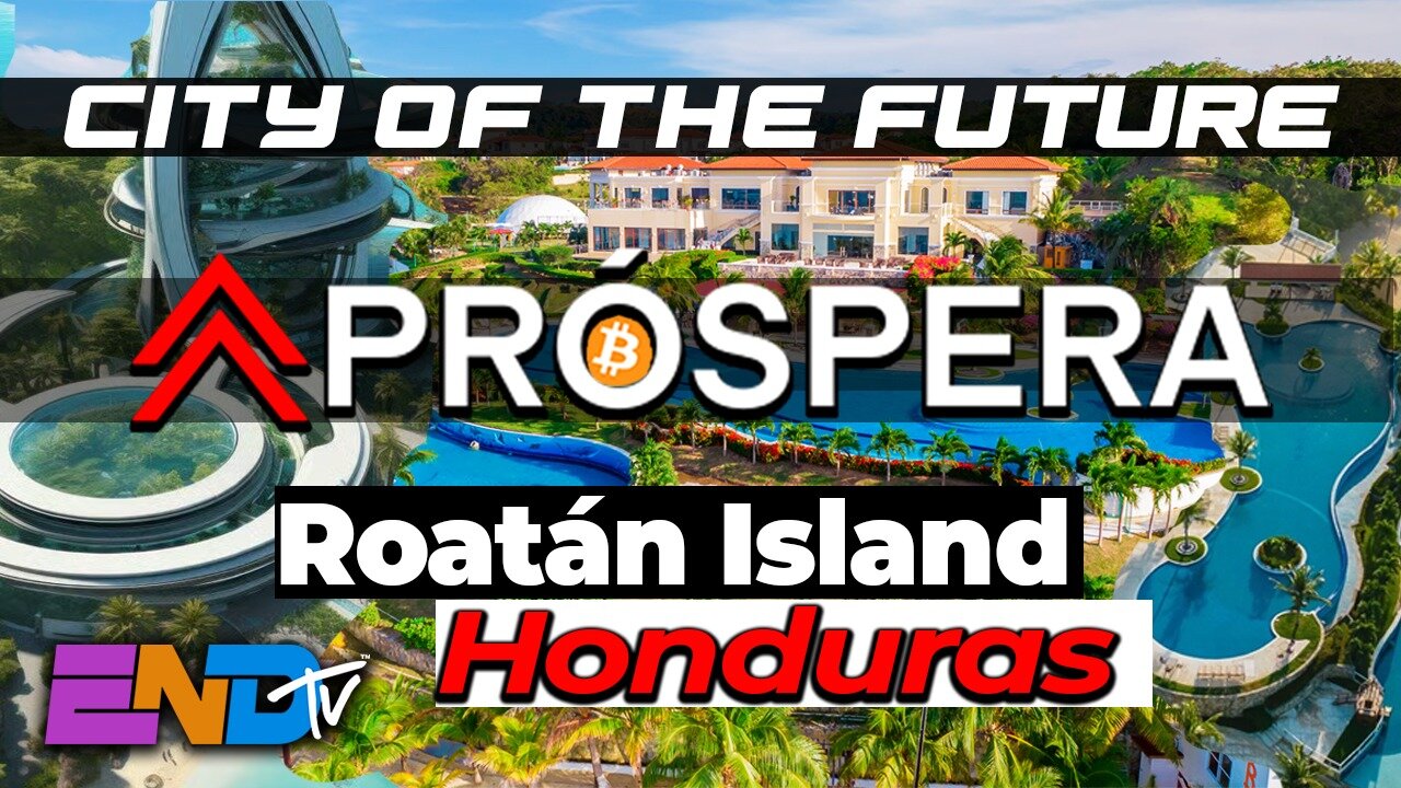 Próspera: The Bold Experiment Transforming Honduras