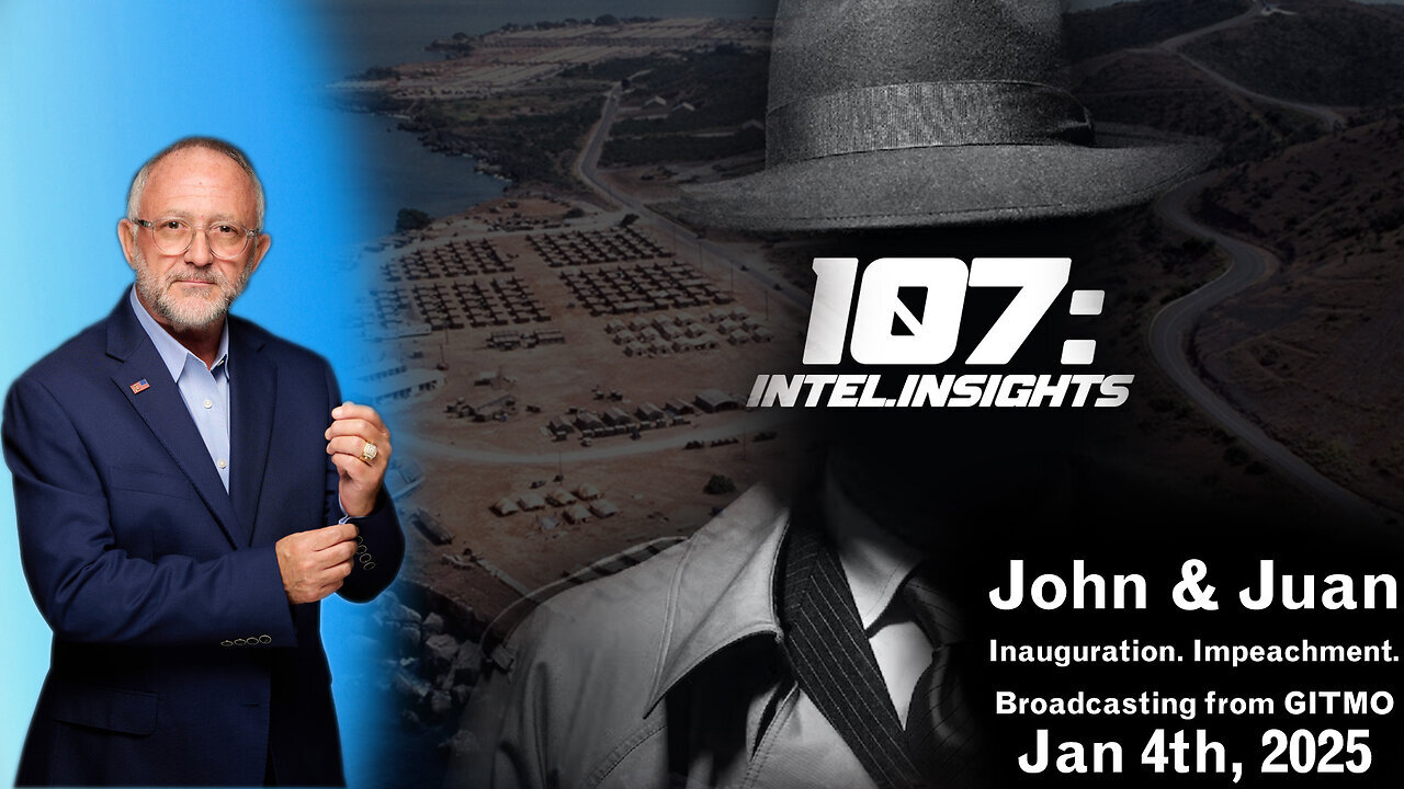 John & Juan – Updates With Juan O’Savin - Inauguration. Impeachment. Broadcasting from GITMO