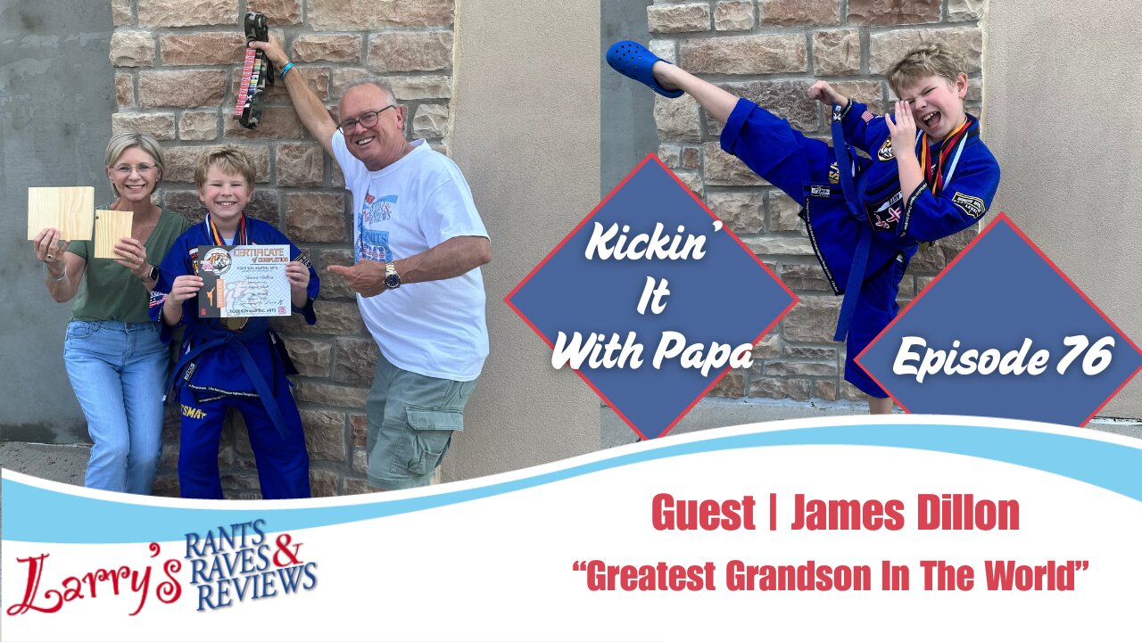 Episode 76: Kickin' It With Papa