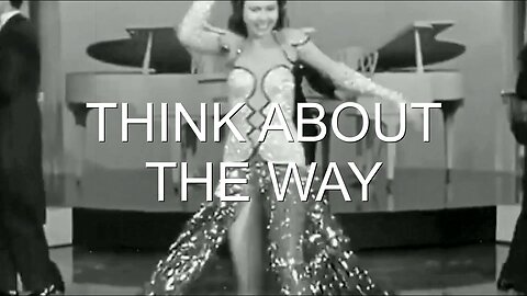 Think About The Way