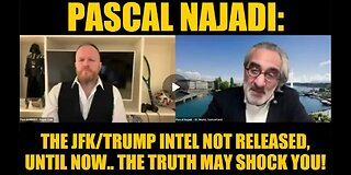 Pascal Najadi: The JFK/Trump Intel Not Released, Until Now.. The Truth May Shock You!