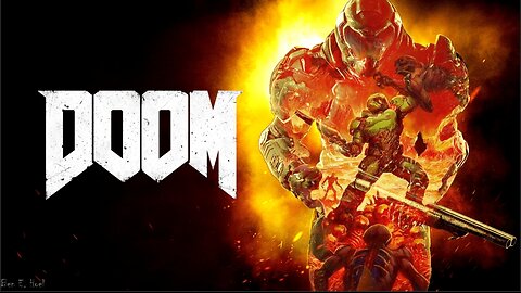 Doom 2016 (Part 2)