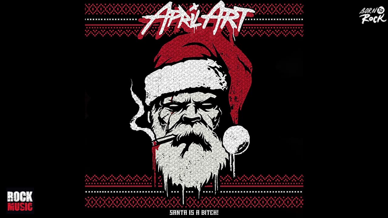 April Art - Santa Is A Bitch!
