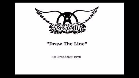 Aerosmith - Draw The Line (Live in Boston, Massachusetts 1978)
