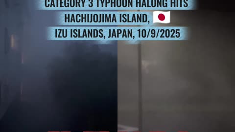 CATEGORY 3 TYPHOON HALONG HITS HACHIJOJIMA ISLAND, 🇯🇵 IZU ISLANDS, JAPAN, 10/9/2025