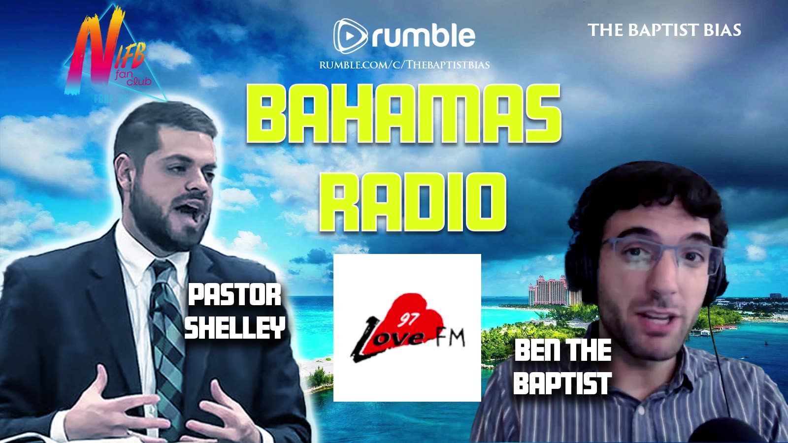 Pastor Shelley & Ben the Baptist on LOVE 97 FM | BAHAMAS RADIO
