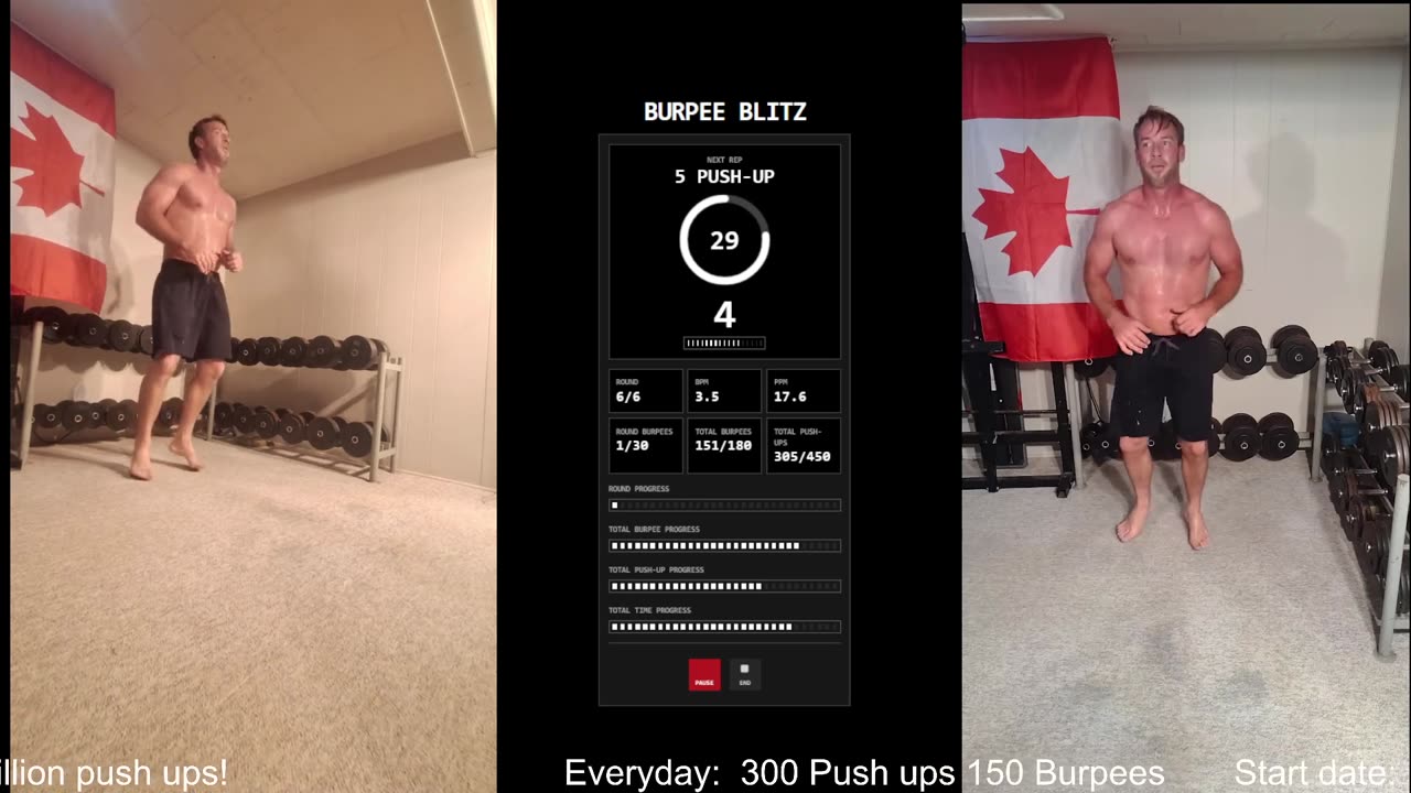 Everyday 300 push ups and 150 Burpees!