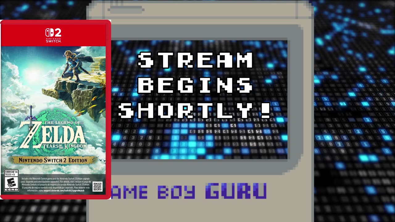 GameBoyGuru streams - The Legend of Zelda: Tears of the Kingdom
