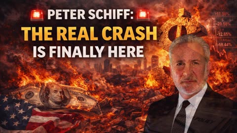 P2 🚨 Peter Schiff: The Real Crash Is Finally Here 🚨