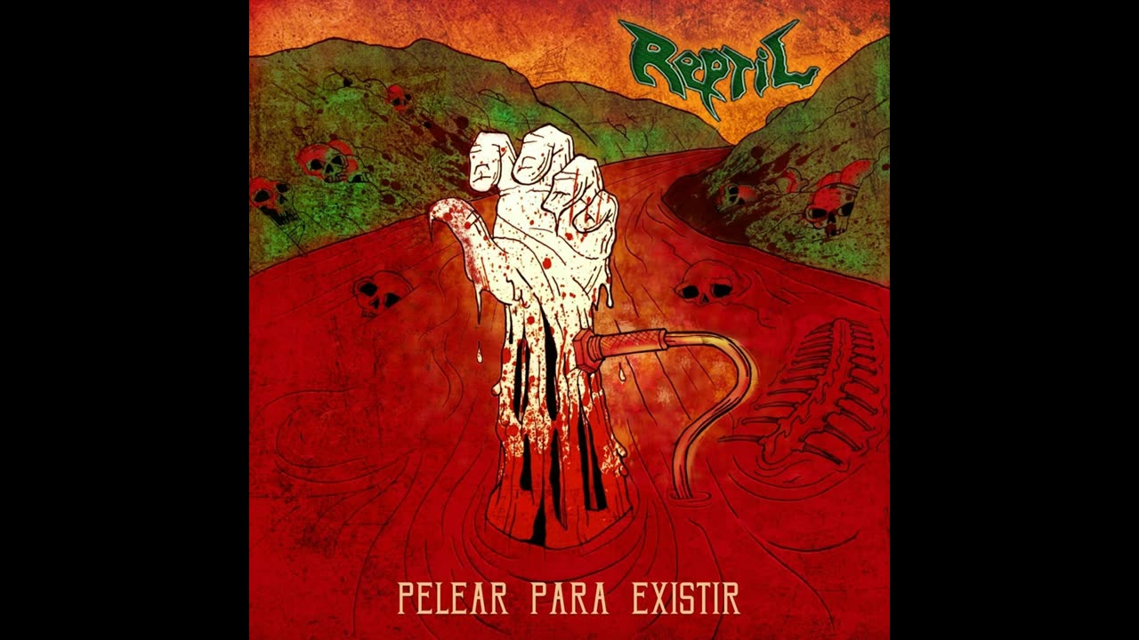 Reptil - Pelear Para Existir 2020