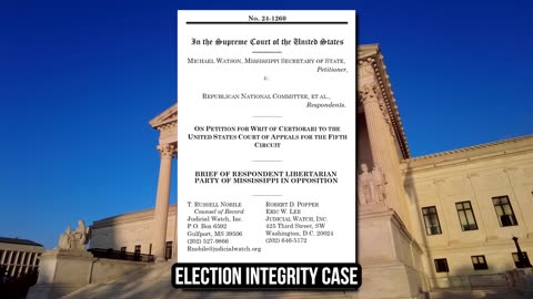 Judicial Watch - Supreme Court Hands Judicial Watch Massive Election Law Win!