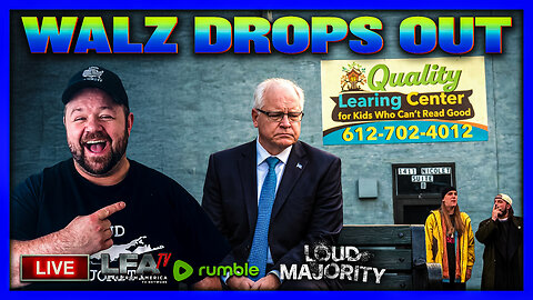 TIM WALZ DROPS OUT THE GOVERNOR RACE!!! | LOUD MAJORITY 1.5.26 3PM