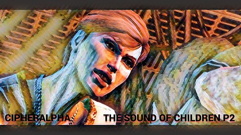 "The Sound of Children" P2 [SWL]