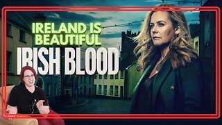 Irish Blood S1_E1 "Briefcase" Series Premiere REACTION