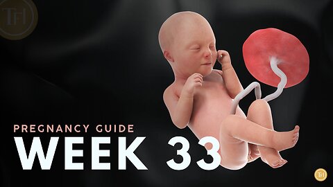 What to Expect at Week 33 | Week by Week Pregnancy Guide