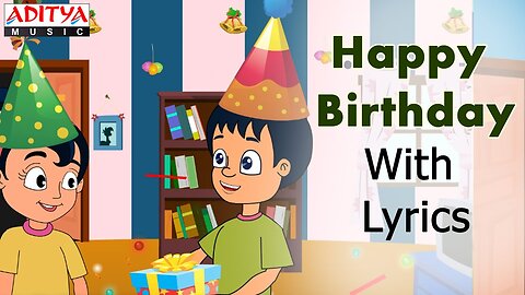 Happy Birthday with Lyrics || Popular English Nursery Rhymes for Kids