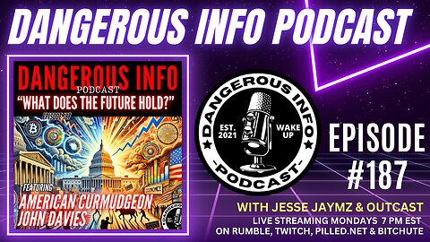 187 "What Does The Future Hold?" ft American Curmudgeon, outlook 2025, geopolitics, culture, economy