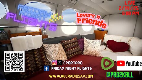 Friday Night Flights 2/14/25: Lovers n Friends