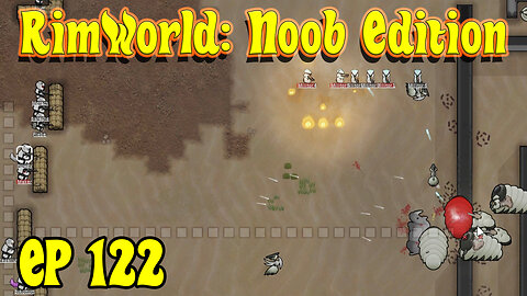 Cait and Zach LONG JUMP Into Battle | RimWorld Noob [EP122]
