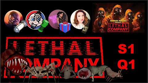 Sunday Funday Lethal Co: S1 Q1 (130 scrap, 10 Dec 2023, v45)