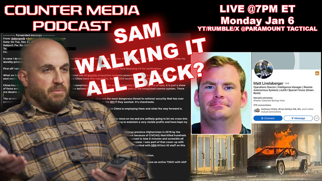 COUNTER MEDIA PODCAST EP6 - Sam Shoemate Changing His Story On Matt Livelsberger?