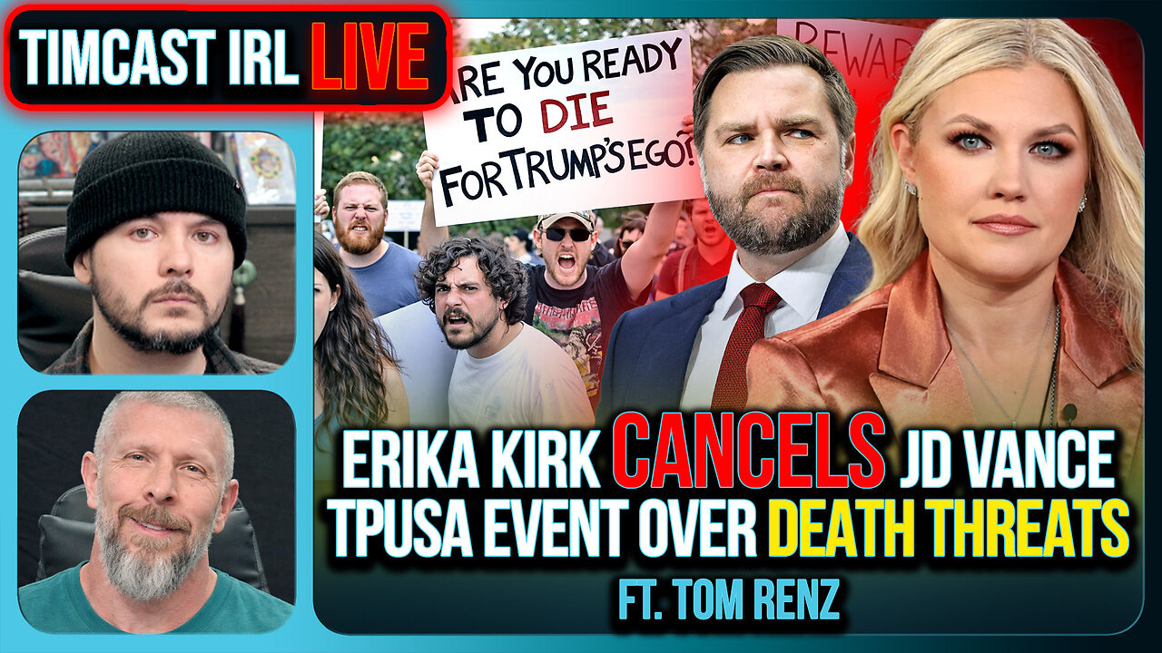 Erika Kirk CANCELS TPUSA Event With Vance Over SERIOUS THREATS | Timcast IRL
