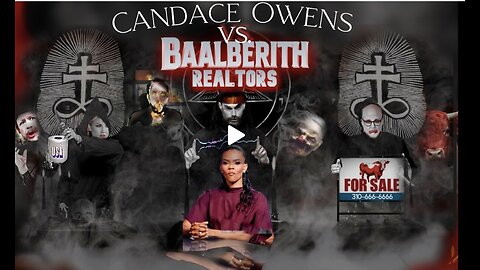 Candace Owens Vs. Baalberith Realtors