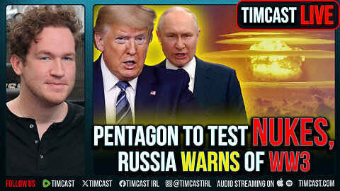 Pentagon To Test NUKES, Russia Warns Of WW3