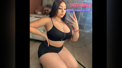 CUTE GIRLS TWERK COMPILATION