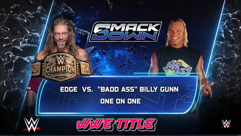 WWE 2k25 Edge(c) vs Billy Gunn WweTitle