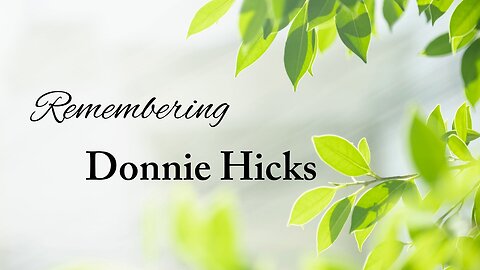 Donnie Hicks Memorial Service