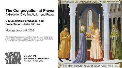 Circumcision, Purification, and Presentation—Luke 2:21-24