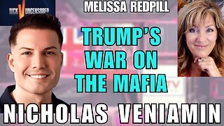 Trump vs. the Mafia: Melissa Redpill Breaks It Down with Nicholas Veniamin