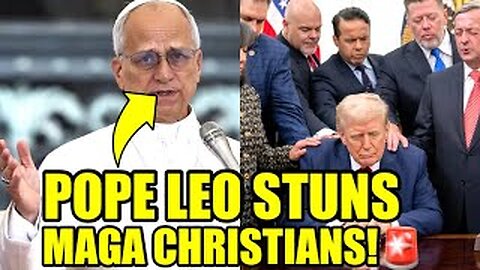 Pope Leo Just Dropped A SURPRISE BOMB On MAGA CHRISTIANS🚨