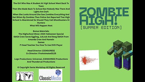 Opening And Closing To Zombie High [Summer Edition] 2025 Homemade DVD