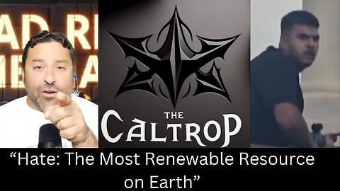 Hate: The Most Renewable Resource on Earth