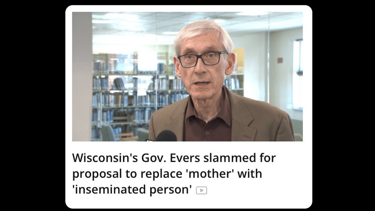 Wisconsin gov wants change mother to inseminated person