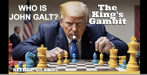 MONKEY WERX-The King's Gambit - SITREP 02.18.25. WHAT HAPPENS NEXT IN THE Middle East. SGANON