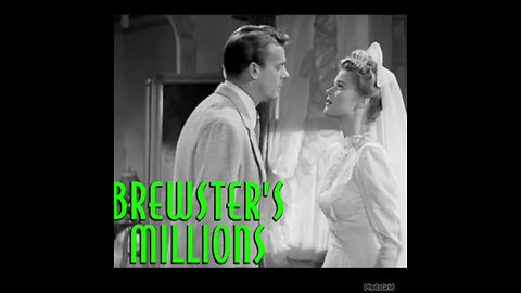 CS #102 Brewster's Millions (1945) | FULL MOVIE | Money Comedy
